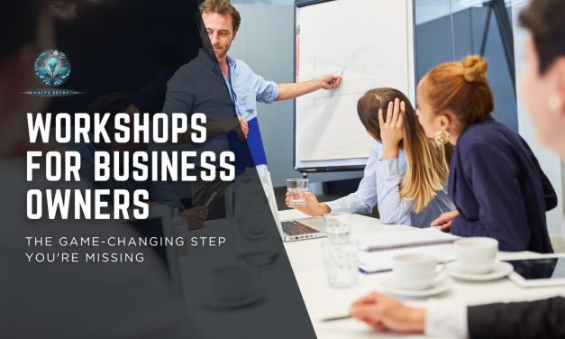 Workshops for Female Business Owners: The Game-Changing Step You’re Missing