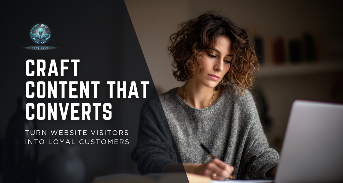 How to Craft Content That Converts Website Visitors into Customers